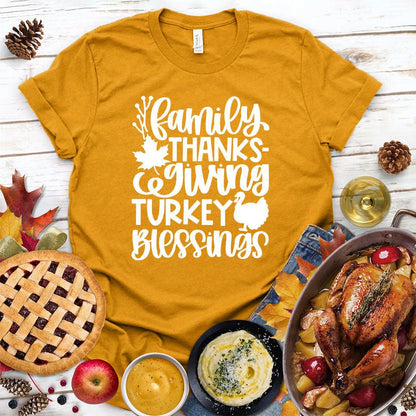 Family Thanksgiving Turkey Blessings Version 2 T-Shirt - Brooke & Belle