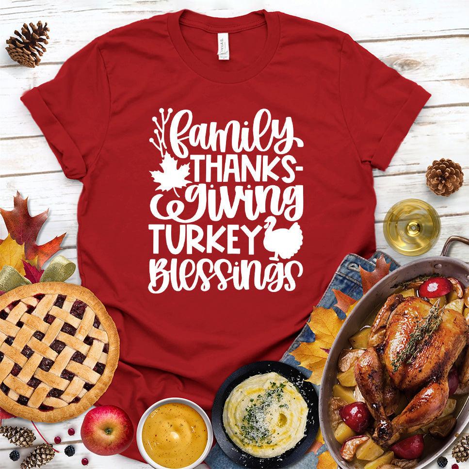 Family Thanksgiving Turkey Blessings Version 2 T-Shirt - Brooke & Belle