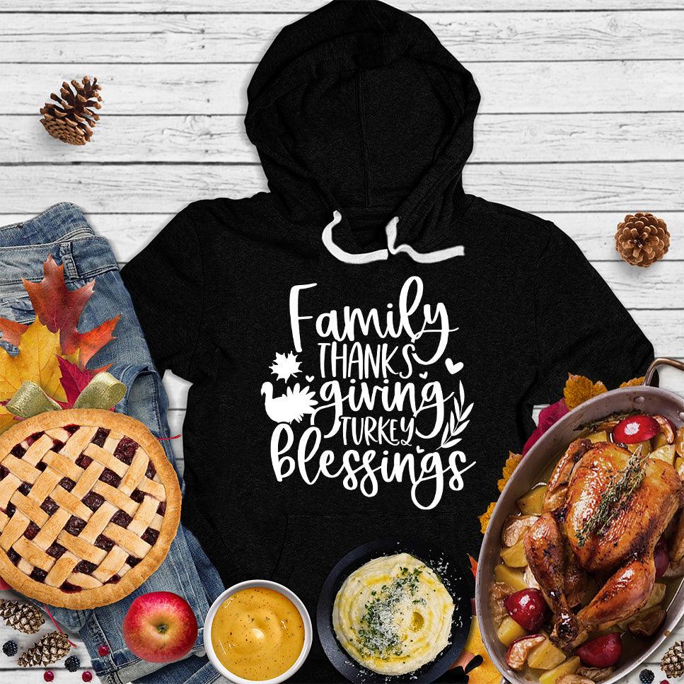 Family Thanksgiving Turkey Blessings Hoodie - Brooke & Belle