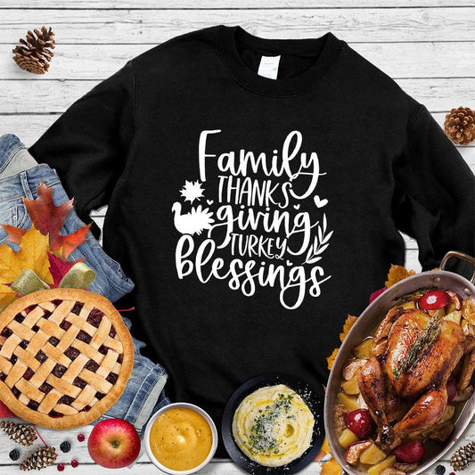 Family Thanksgiving Turkey Blessings Sweatshirt - Brooke & Belle