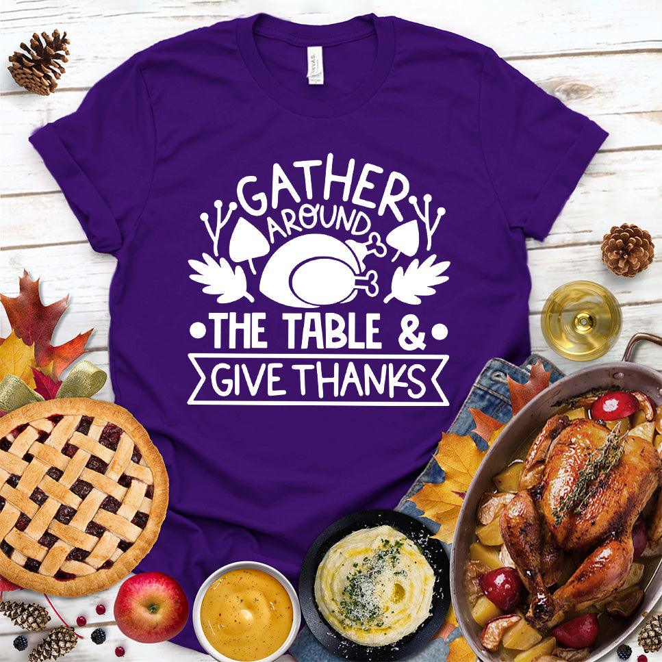 Gather Around The Table & Give Thanks T-Shirt - Brooke & Belle