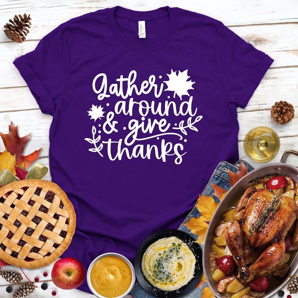 Gather Around & Give Thanks T-Shirt - Brooke & Belle