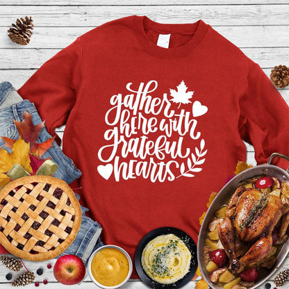 Gather Here With Grateful Hearts Version 2 Sweatshirt - Brooke & Belle