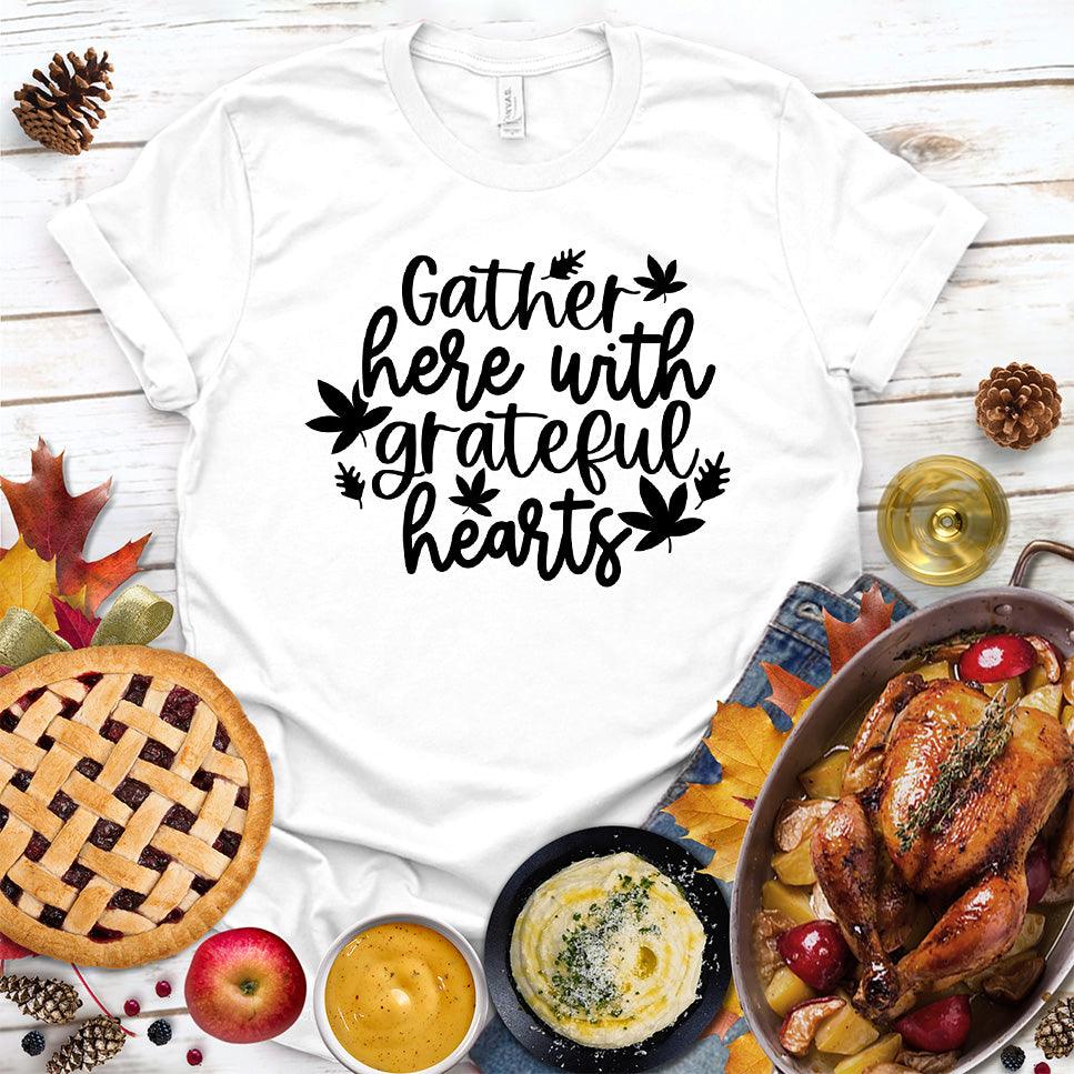 Gather Here With Grateful Hearts T-Shirt - Brooke & Belle