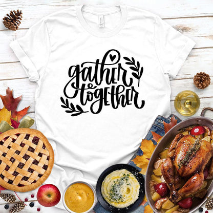 Gather Together Version 2 T-Shirt - Brooke & Belle