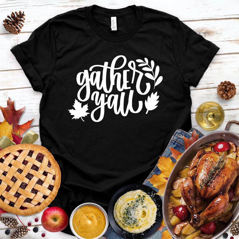 Gather Y'all T-Shirt - Brooke & Belle