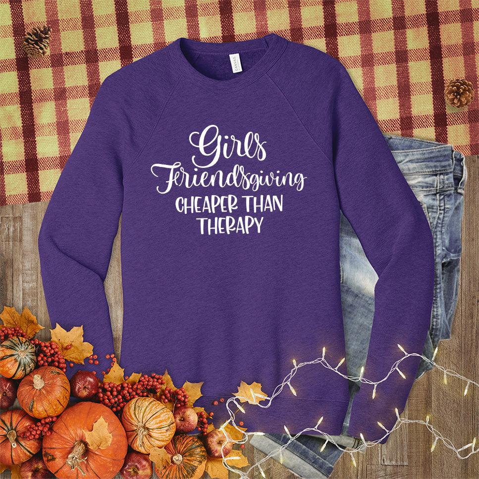 Girls Friendsgiving Cheaper Than Therapy Sweatshirt - Brooke & Belle