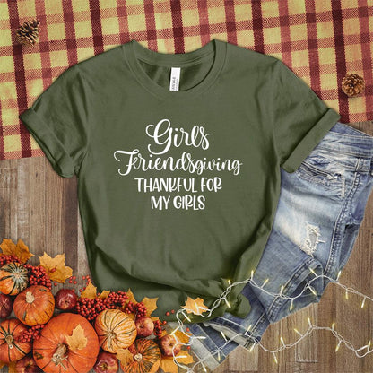 Girls Friendsgiving Thankful For My Girls T-Shirt - Brooke & Belle