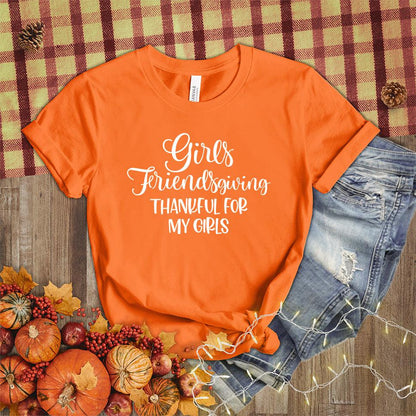 Girls Friendsgiving Thankful For My Girls T-Shirt - Brooke & Belle