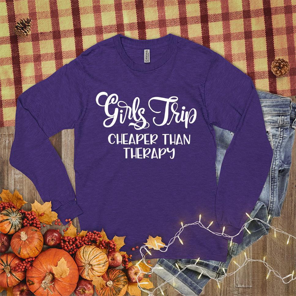 Girls Trip Long Sleeves Team Purple - Comfy long sleeve top with Girls Trip - Cheaper Than Therapy design perfect for group travel.