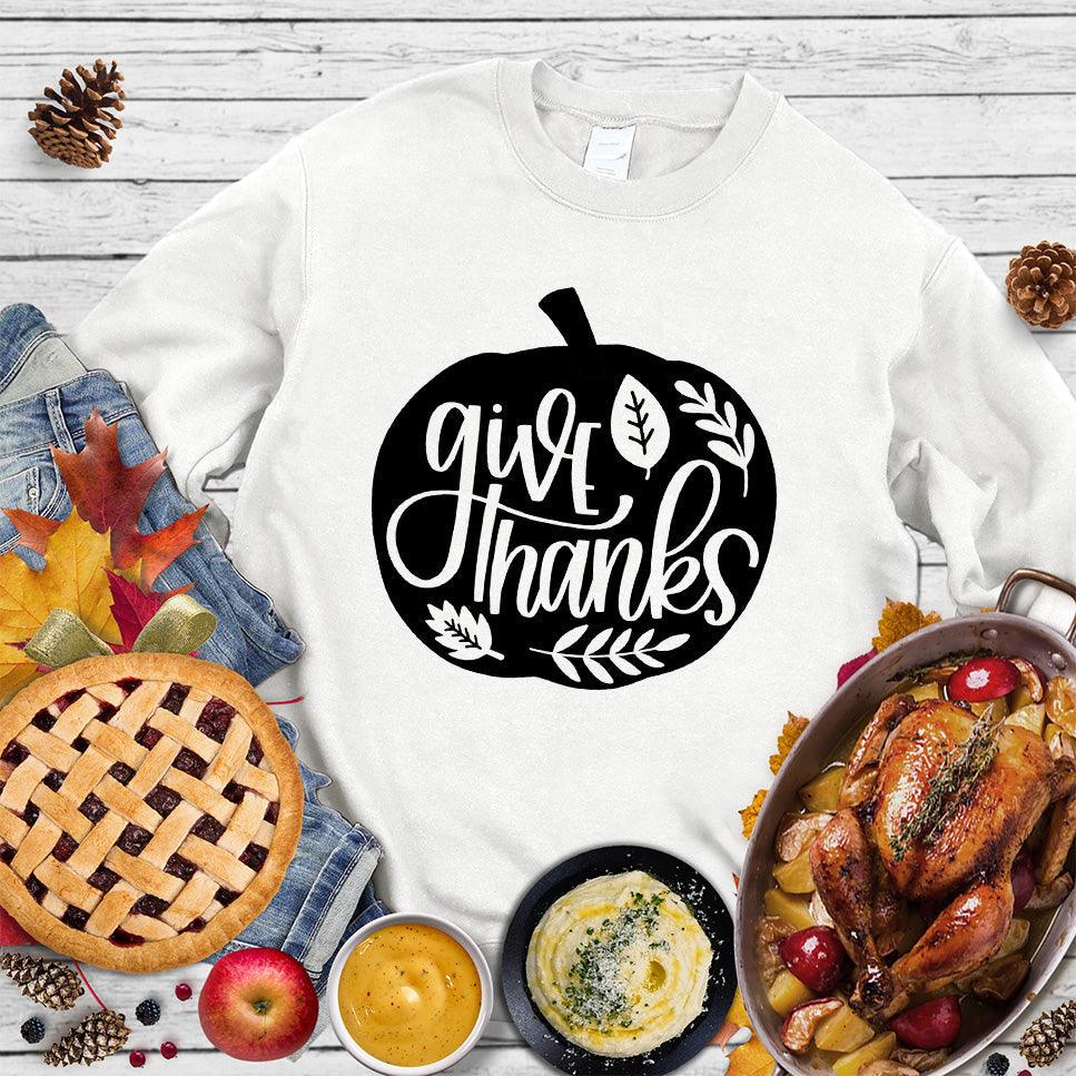 Give Thanks Version 3 Sweatshirt - Brooke & Belle