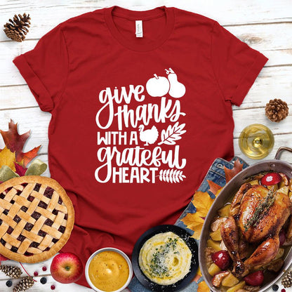 Give Thanks With A Grateful Heart T-Shirt - Brooke & Belle