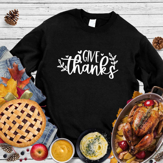 Give Thanks Sweatshirt - Brooke & Belle