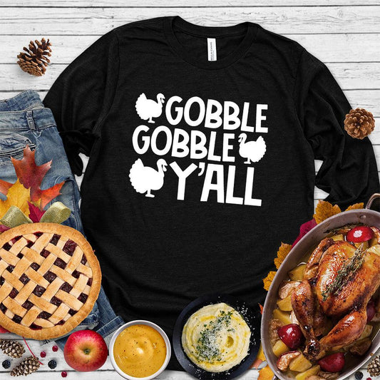 Gobble Gobble Y'all Version 2 Long Sleeves - Brooke & Belle