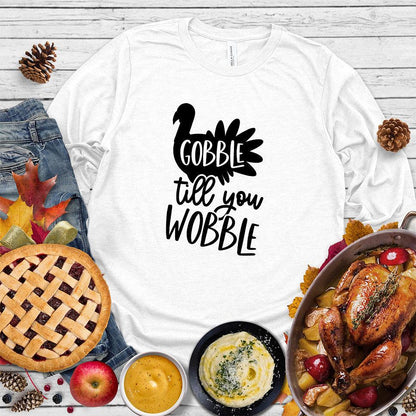 Gobble Till You Wobble Long Sleeves - Brooke & Belle