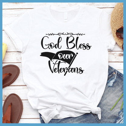 God Bless Our Veterans T-Shirt