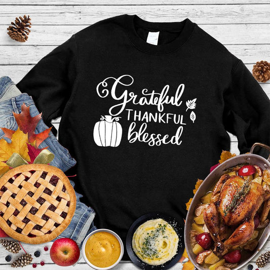 Grateful Thankful Blessed Sweatshirt - Brooke & Belle