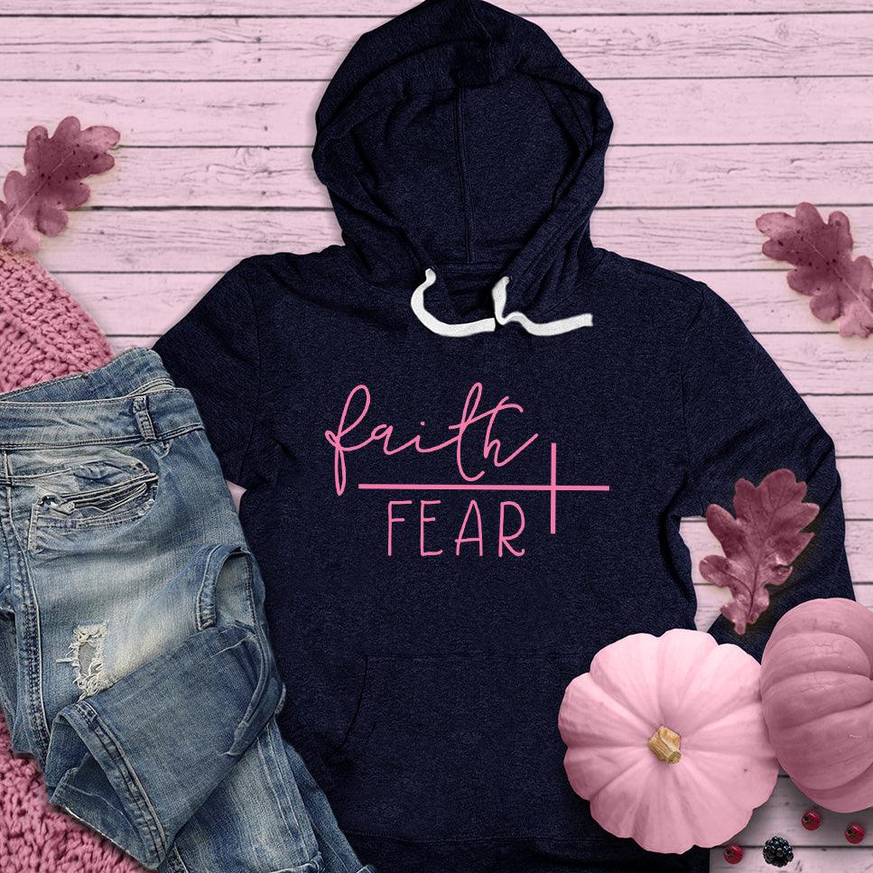 Faith Over Fear Forever Hoodie Pink Edition