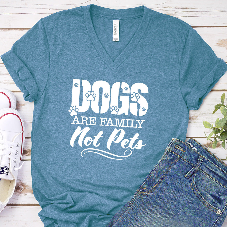 Dogs Are Family Not Pets V-Neck