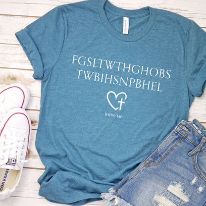 John 3:16 T-Shirt