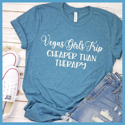 Vegas Girls Trip T-Shirt Heather Deep Teal - Fun group travel tee with "Vegas Girls Trip Cheaper Than Therapy" slogan for memorable escapades.
