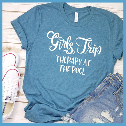 Girls Trip - Therapy At The Pool T-Shirt Heather Deep Teal - Fun 'Girls Trip - Therapy at the Pool' text on casual T-shirt for summer getaways