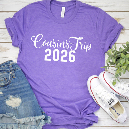 Cousins Trip 2026 T-Shirt