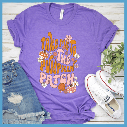 Take Me To The Pumpkin Patch T-Shirt Colored Edition
