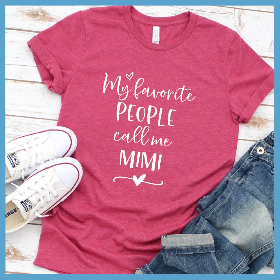 My Favorite People Call Me Mimi T-Shirt - Brooke & Belle