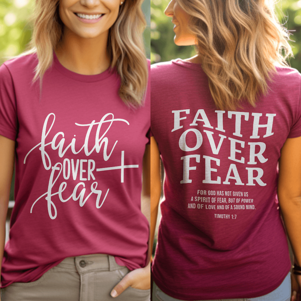 Faith Over Fear, Timothy 1:7 T-Shirt - Brooke & Belle