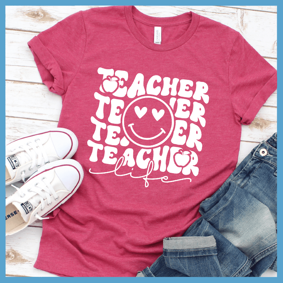 Teacher Life Version 2 T-Shirt - Brooke & Belle