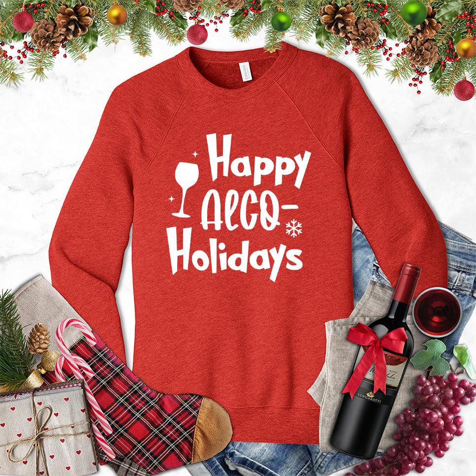 Happy Alco Holidays Sweatshirt - Brooke & Belle