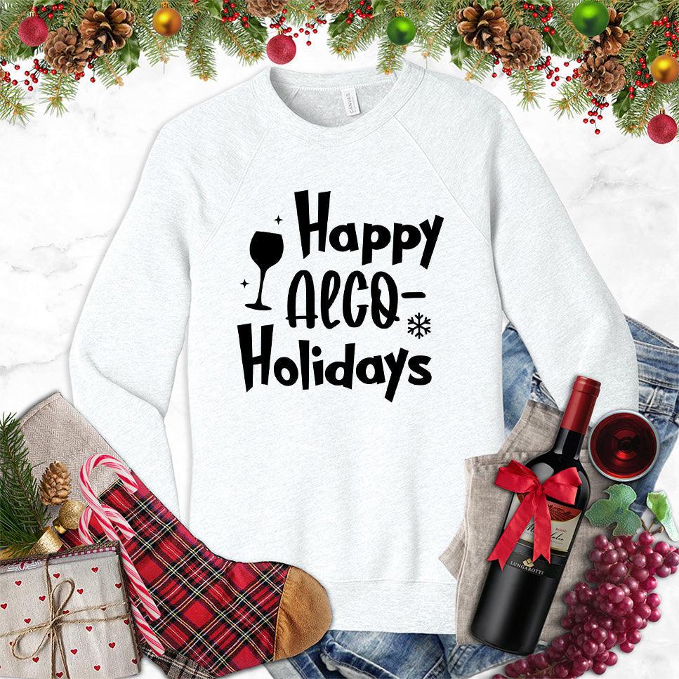 Happy Alco Holidays Sweatshirt - Brooke & Belle