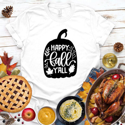 Happy Fall Y'all Version 2 T-Shirt - Brooke & Belle