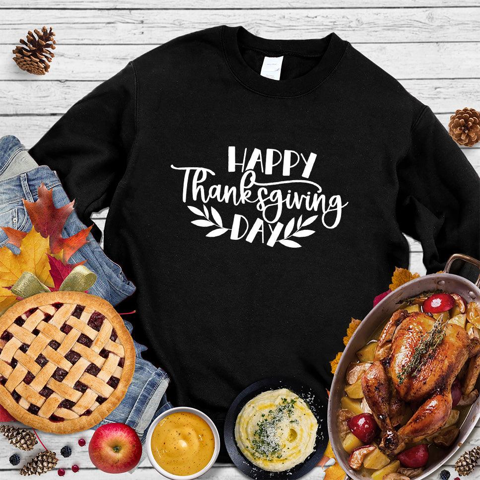 Happy Thanksgiving Day Sweatshirt - Brooke & Belle