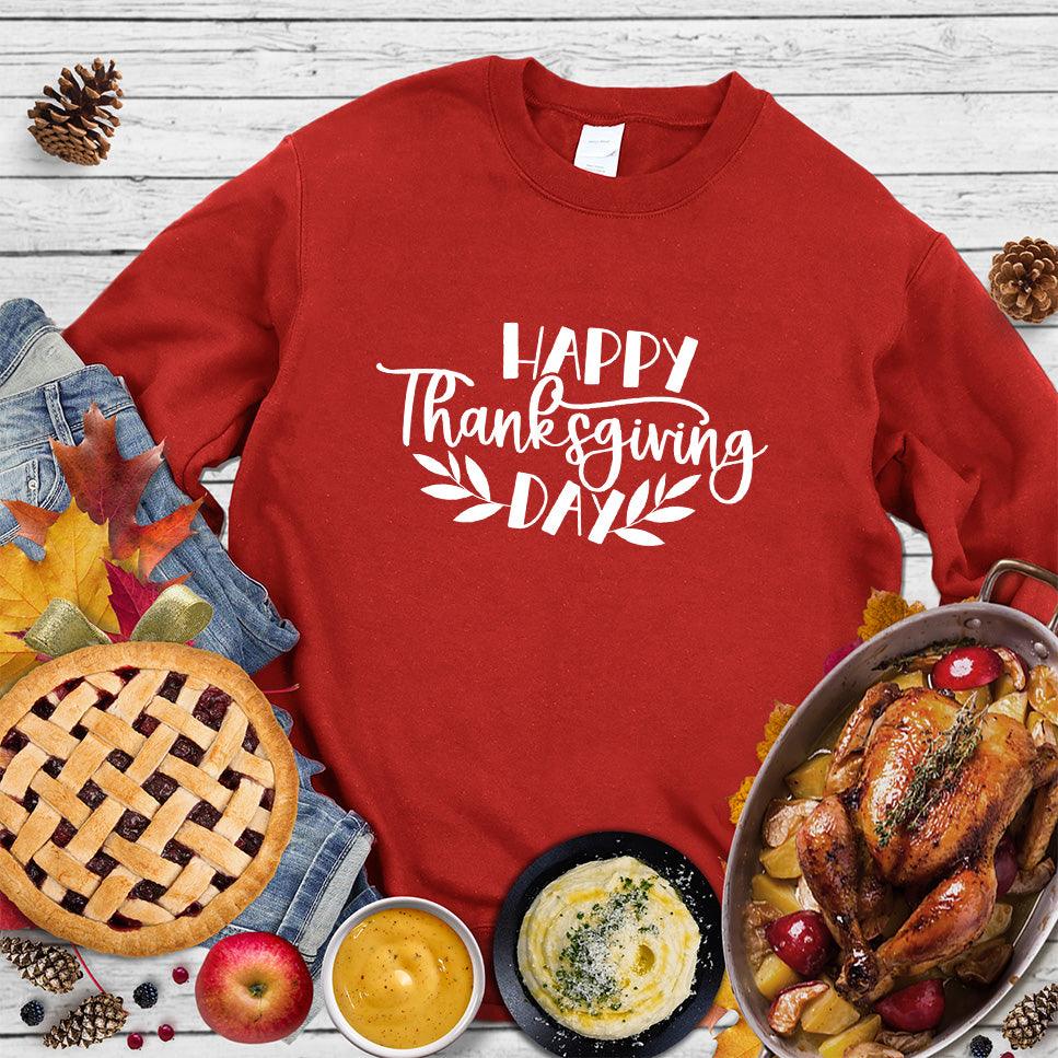 Happy Thanksgiving Day Sweatshirt - Brooke & Belle