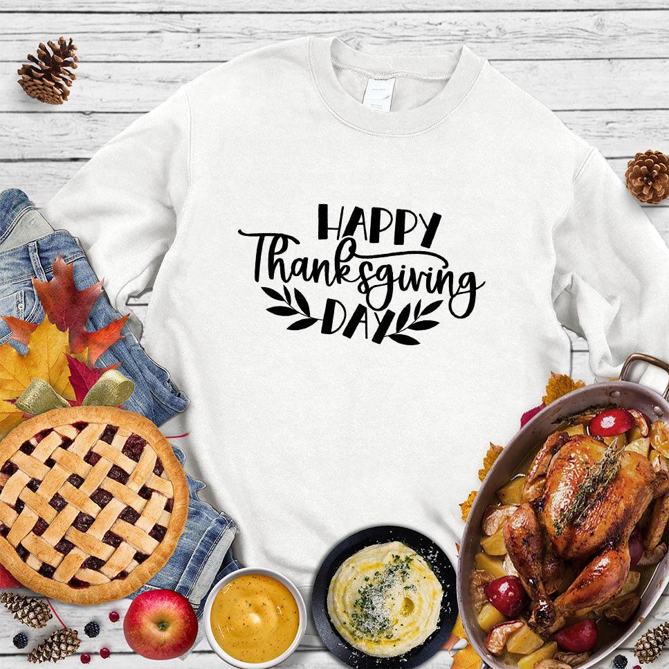 Happy Thanksgiving Day Sweatshirt - Brooke & Belle