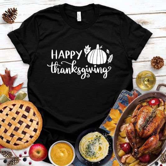 Happy Thanksgiving Version 2 T-Shirt - Brooke & Belle