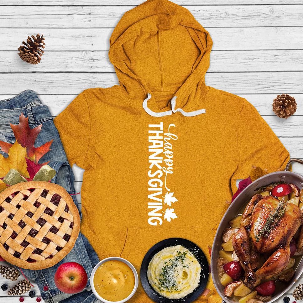 Happy Thanksgiving Version 6 Hoodie - Brooke & Belle