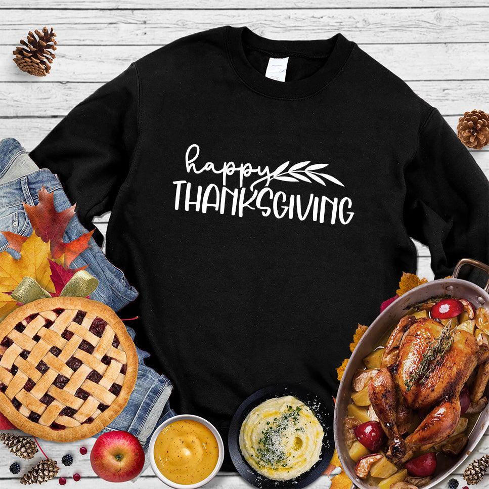 Happy Thanksgiving Sweatshirt - Brooke & Belle