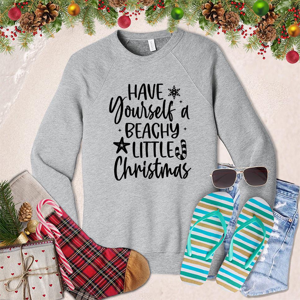 Have Yourself A Beachy Little Christmas Sweatshirt - Brooke & Belle