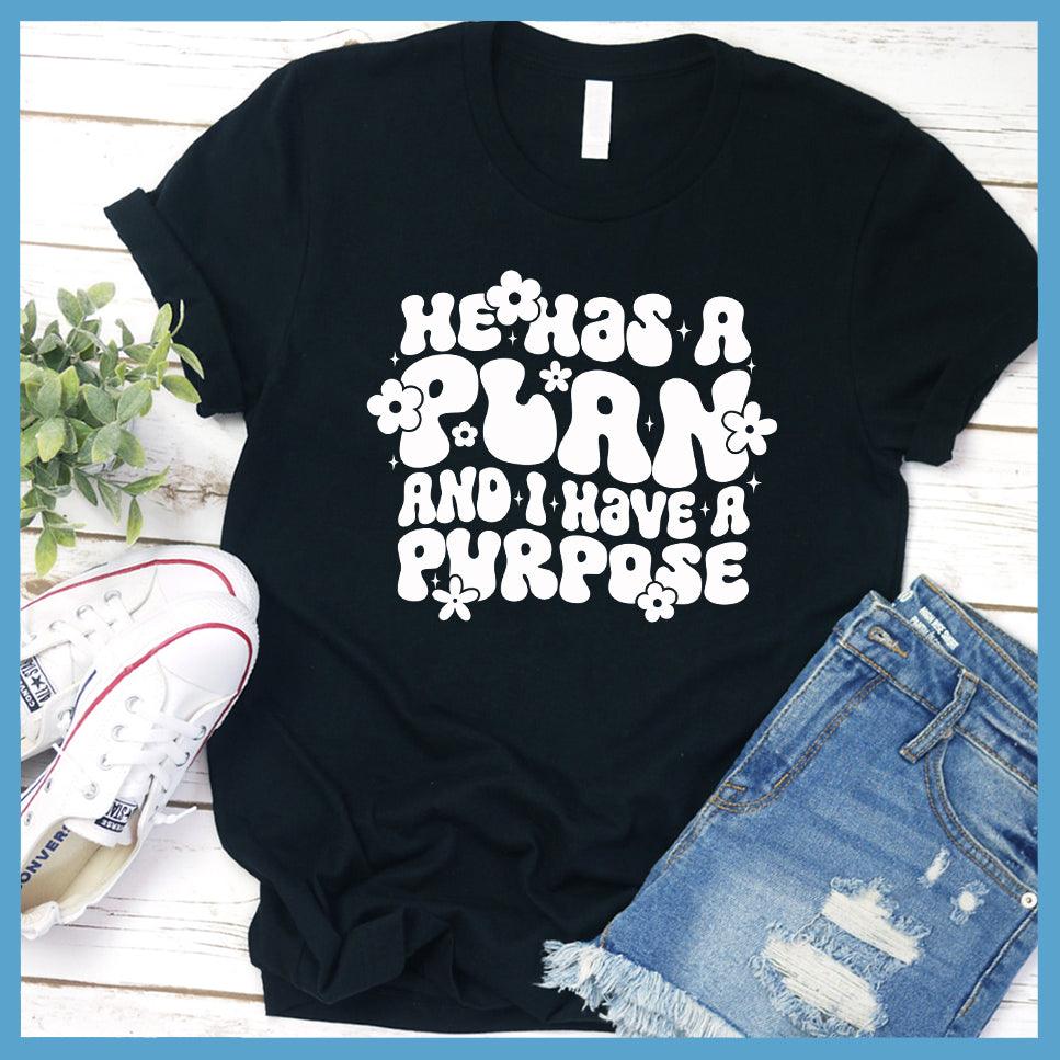He Has A Plan And I Have A Purpose Retro Edition T-Shirt - Brooke & Belle