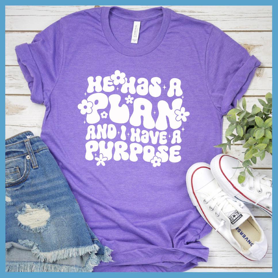 He Has A Plan And I Have A Purpose Retro Edition T-Shirt