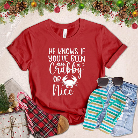He Knows If You've Been Crabby Or Nice T-Shirt - Brooke & Belle