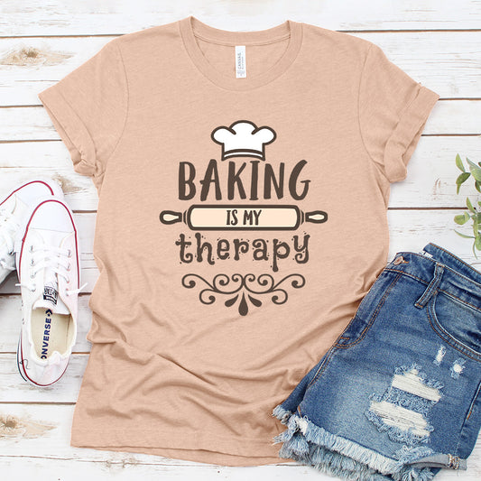 Baking Is My Therapy Colored Print T-Shirt