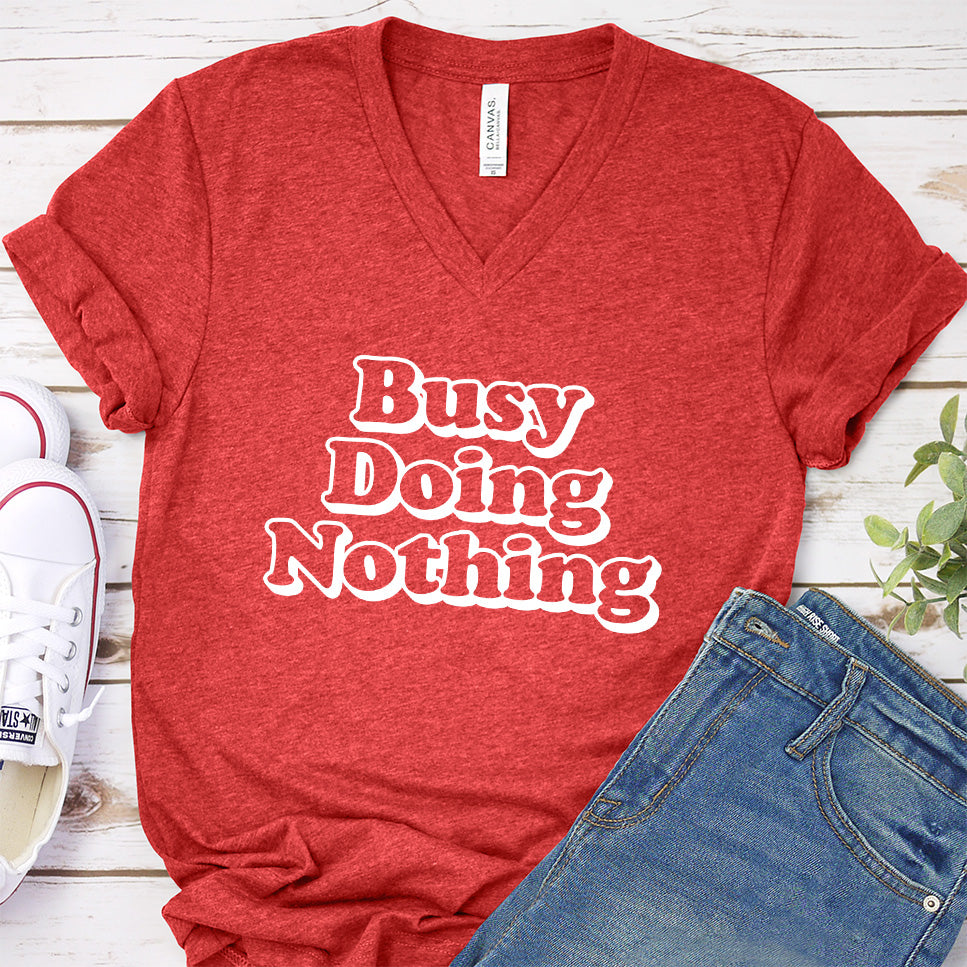 Busy Doing Nothing V-Neck