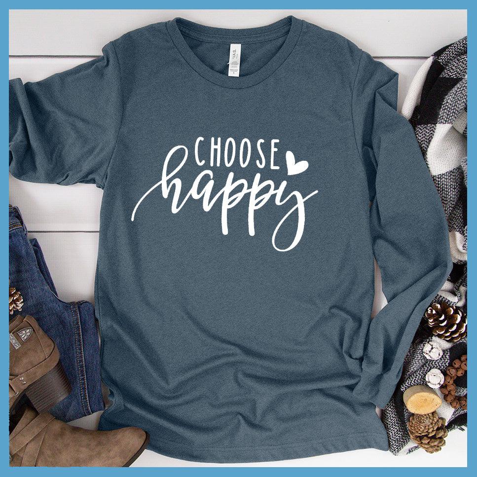 Choose Happy Long Sleeves - Brooke & Belle