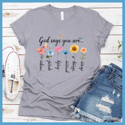 God Says You Are... T-Shirt Colored Edition - Brooke & Belle