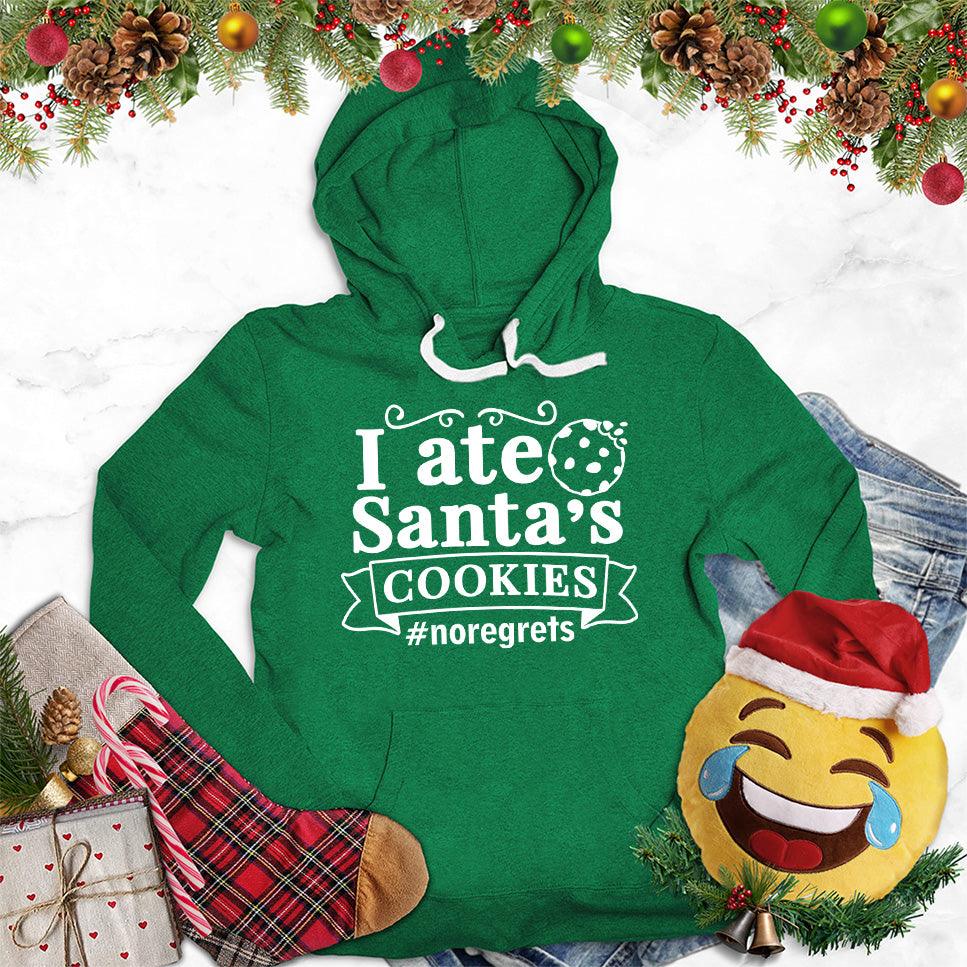 I Ate Santa's Cookies Hoodie - Brooke & Belle