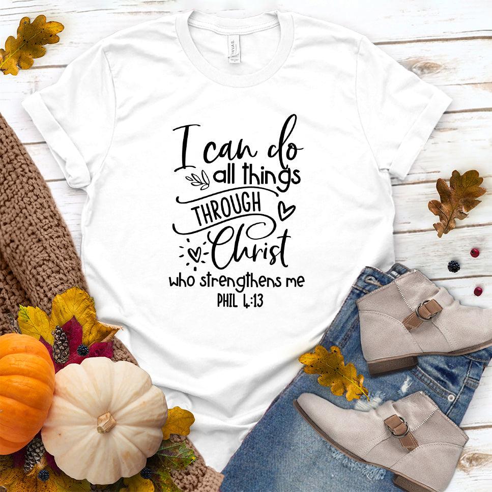 I Can Do All Things T-Shirt White - Inspirational "I Can Do All Things" quote t-shirt laid flat with casual shoes and jeans.